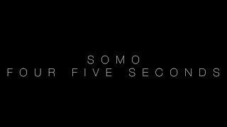 Rihanna - Four Five Seconds (Rendition) by SoMo