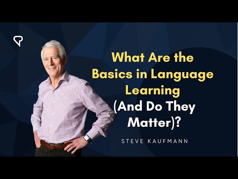 What Are the Basics in Language Learning (And Do They Matter)?