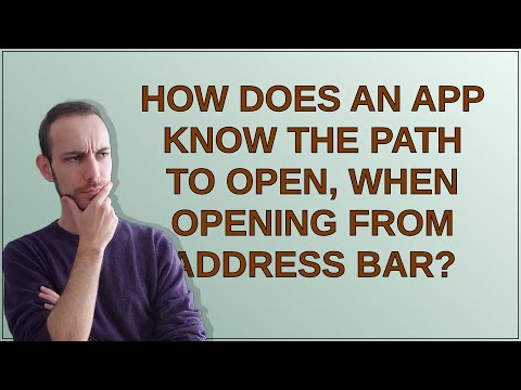 How does an app know the path to open, when opening from address bar?