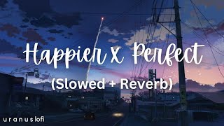 Download lagu Happier X Perfect (Slowed Reverb) | Ed Sheeran , Olivia Rodrigo mp3 Download lagu Happier X Perfect (Slowed Reverb) | Ed Sheeran , Olivia Rodrigo mp3
