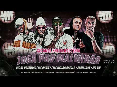 MC NEL DA GAIOLA, JHON LOVE, MC G1 ORIGINAL, MC DANNY E MC GW - JOGA PRO MLVADÃO - REMIX BREGAFUNK💣💥