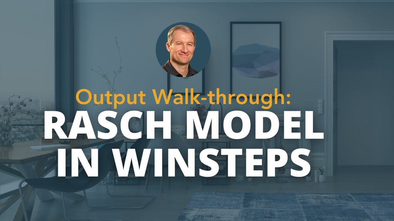 Rasch Model: Winsteps Output Explained