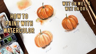 How to Paint Watercolor Pumpkin | Wet-on-Wet & Wet-on-Dry Techniques 🎃