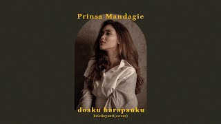 Download lagu Doaku Harapanku - Krisdayanti (Cover by Prinsa Mandagie) mp3 Download lagu Doaku Harapanku - Krisdayanti (Cover by Prinsa Mandagie) mp3