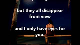 I Only Have Eyes For You Lyrics Spanish Translation