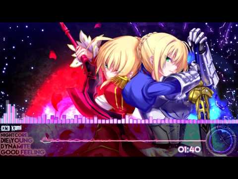 [Nightcore] Die Young, Dynamite, Good Feeling