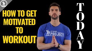 How To Get Motivated To Workout and Lose Weight TODAY