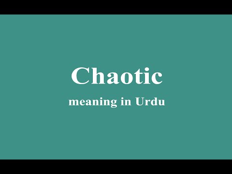 Chaotic meaning in Urdu