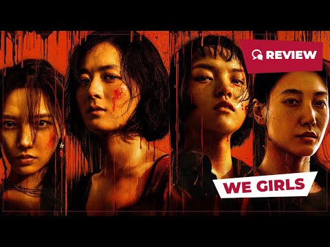 We Girls (向阳·花, 2025) || Review || New Chinese Movie