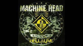 machine head - Crashing Around You  Hellalive