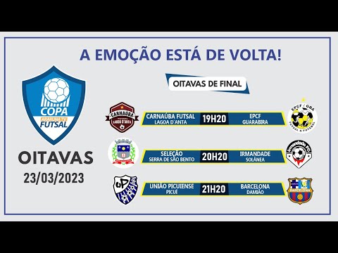 Copa ArarunaTV de Futsal 2023 - OITAVAS DE FINAL - 23/03/2023