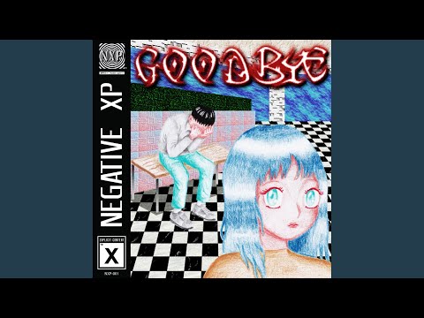Goodbye - Negative