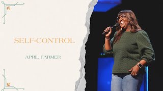 Self-Control | April Farmer