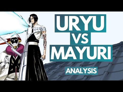 URYU ISHIDA vs MAYURI KUROTSUCHI - Bleach Battle ANALYSIS | The Quincy's Pride
