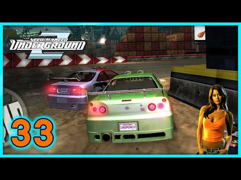 Need for Speed Underground 2 Gameplay Part 33