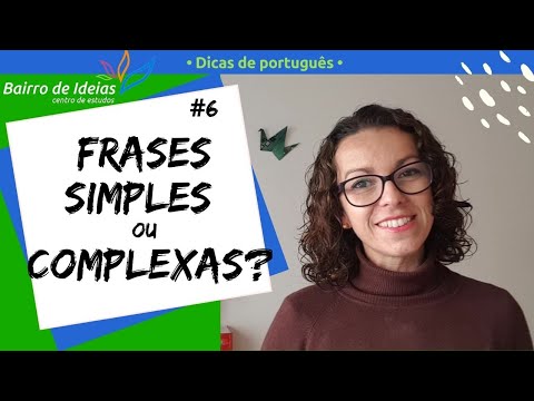 Simple or complex sentences? | Portuguese tips