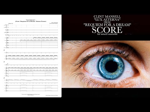 Clint Mansell - "Lux Aeterna" from "Requiem For A Dream". Score (Partitura).