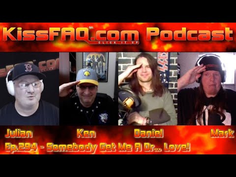KissFAQ Podcast Ep.294 - Somebody Get Me A Dr... Love!