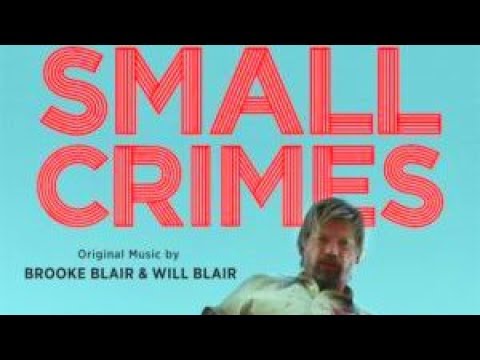 Small Crimes Soundtrack Tracklist (Netflix)