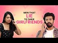 Hungama Original Show | Meter Down | MEN THAT LIE TO THEIR GIRLFRIENDS