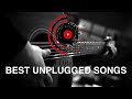 BEST UNPLUGGED SONGS 2020 | BOLLYWOOD SONGS | BEST HINDI SONGS