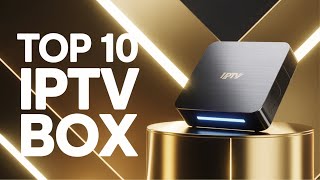 Top 10 Best IPTV Boxes 2026 – Don’t Buy One Until You See This!