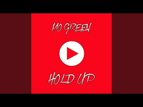 Hold Up
