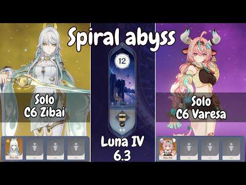 Solo C6 Zibai & C6 Varesa Spiral Abyss Genshin Impact 6.3/Luna IV
