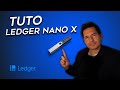 Ledger Nano X - Tutoriel Complet pas à pas 