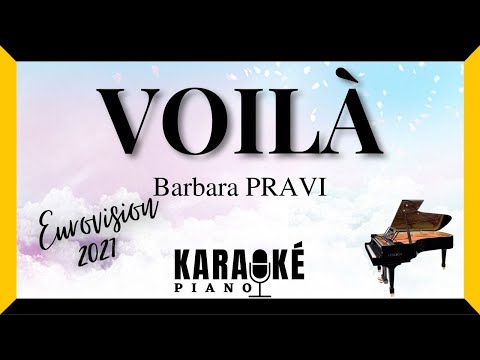 Voilà - Barbara PRAVI (Karaoké Piano Français) Eurovision 2021 #karaoke #piano #instrumental