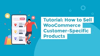 Sell WooCommerce Customer-Specific Products to Companies, Sports Teams, Schools & More