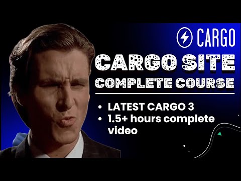 Cargo Site Complete Course 2026 | Cargo 3 Tutorial | Cargo Collective Tutorial