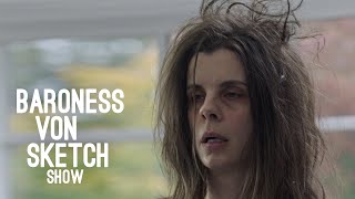 Reflection | Baroness von Sketch Show