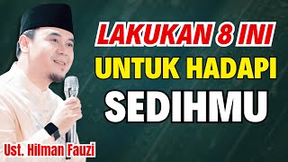 Download lagu 8 CARA TERBAIK MENGHADAPI KESEDIHAN | USTADZ HILMAN FAUZI TERBARU mp3 Download lagu 8 CARA TERBAIK MENGHADAPI KESEDIHAN | USTADZ HILMAN FAUZI TERBARU mp3
