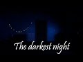 The Darkest Night Gameplay Trailer