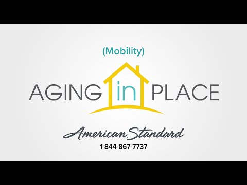 American Standard-Aging in Place  (Mobility)