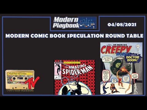 Modern Comic Book Speculation Roundtable | Modern Playbook | 04-08-2021