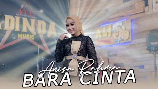 Download lagu BARA CINTA  - COVER BY ANISA RAHMA _ AFC ADINDA MUSIK mp3