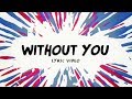 Avicii ‒ Without You (Lyrics / Lyric Video) ft. Sandro Cavazza Avicii ‒ Without You (Lyrics / Lyric Video) ft. Sandro Cavazza