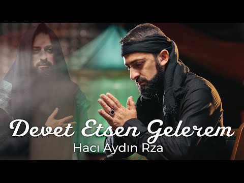 Haci Aydin Rza - Devet etsen gelerem 2024
