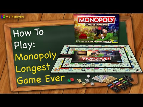 How to play Monopoly Longest Game Ever