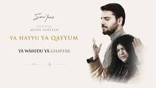 Sami Yusuf – Ya Hayyu Ya Qayyum feat  Abida Parveen   Official Audio