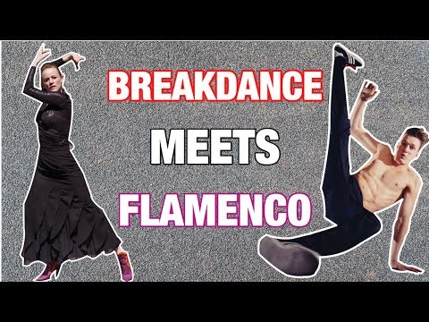 Breakdance Meets Flamenco - Ft John Fluevog