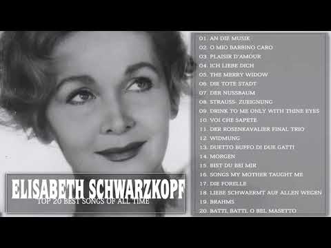 Elisabeth Schwarzkopf Greatest Hits - Best Songs Of Elisabeth Schwarzkopf