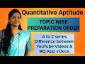 Quants - Topic wise preparation order |  YouTube videos & Radhina Quants App videos