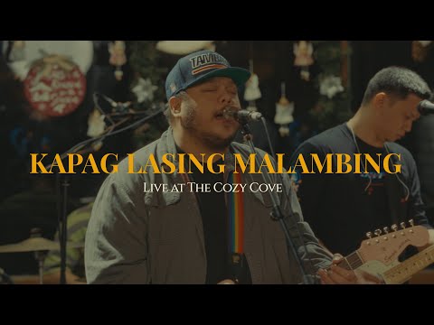Kapag Lasing Malambing (Live at The Cozy Cove) - Mayonnaise