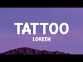 Loreen Tattoo Lyrics