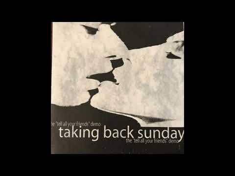 Taking Back Sunday – The Tell All Your Friends Demo