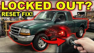 1999 Ford Ranger Anti Theft System Reset