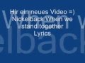 Nickelback When we stand together Lyrics 